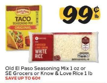 Old El Paso Seasoning Mix or SE Grocers/Know & Love Rice