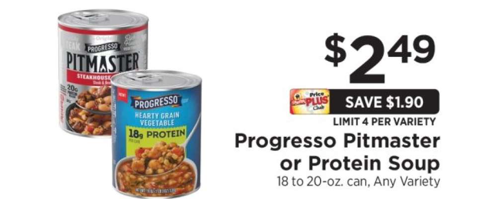 Progresso Pitmaster or Protein Soup