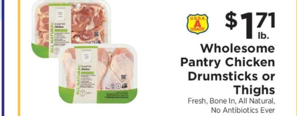 Wholesome Pantry Chicken Drumsticks or Thighs