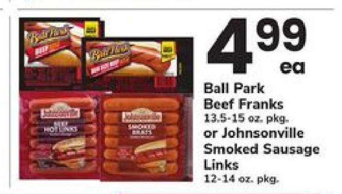 Ball Park Beef Franks or Johnsonville Smoked Sausage Links