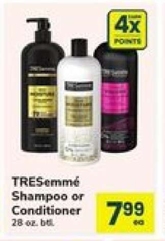 Tresemme Shampoo or Conditioner