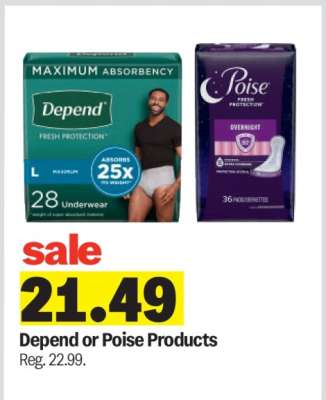 Depend or Poise Products*