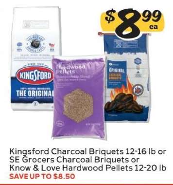 Kingsford Charcoal Briquets or SE Grocers Charcoal Briquets or Know & Love Hardwood Pellets