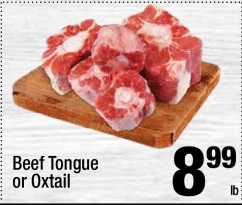 Beef Tongue or Oxtail