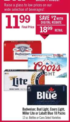 Budweiser, Bud Light, Coors Light, Miller Lite or Labatt Blue 18 Packs