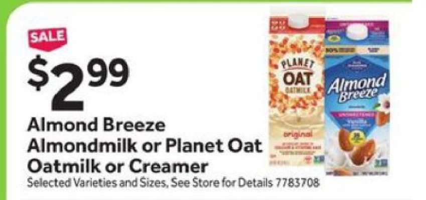 Almond Breeze Almondmilk or Planet Oat Oatmilk or Creamer
