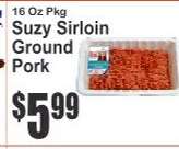 Suzy Sirloin Ground Pork