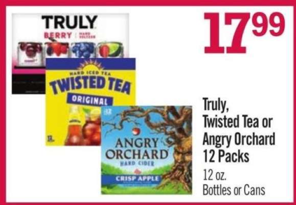 Truly, Twisted Tea or Angry Orchard 12 Packs