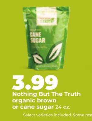 Nothing But The Truth Cane Sugar