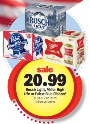 Busch Light, Miller High Life or Pabst Blue Ribbon