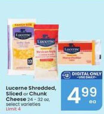 Lucerne Shredded, Sliced or Chunk Cheese