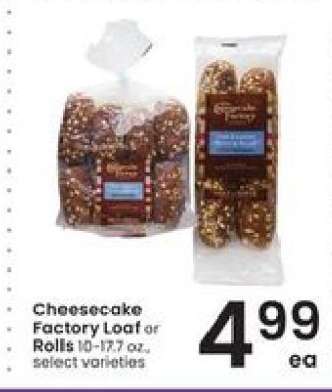 Cheesecake Factory Loaf or Rolls