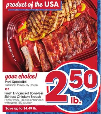 Pork Spareribs or Fresh Enhanced Boneless Skinless Chicken Breasts