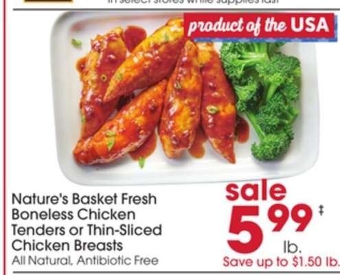 Nature's Basket Fresh Boneless Chicken Tenders or Thin-Sliced Chicken Breasts