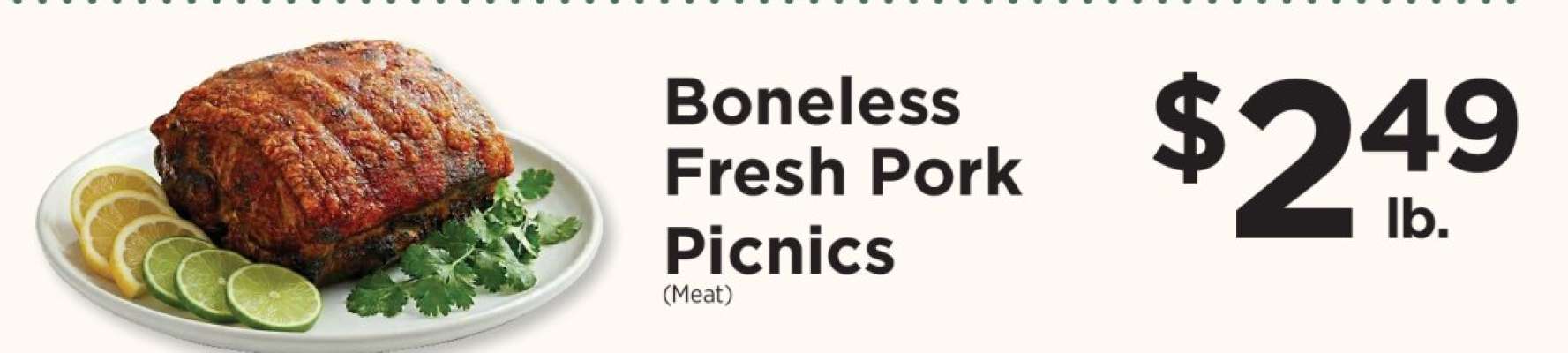 Boneless Fresh Pork Picnics