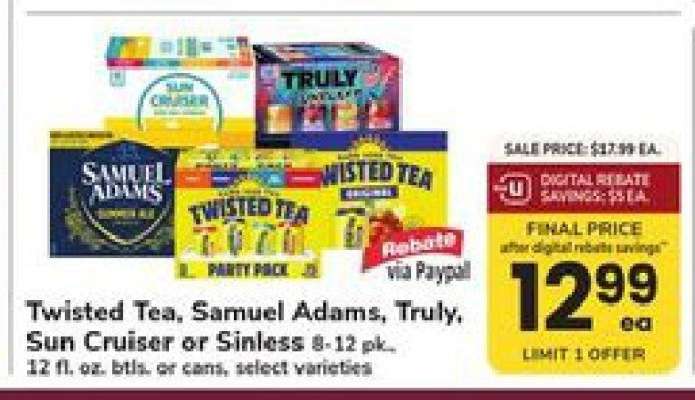 Twisted Tea, Samuel Adams, Truly, Sun Cruiser or Sinless