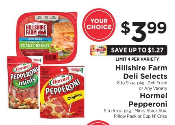 Hillshire Farm Deli Selects / Hormel Pepperoni