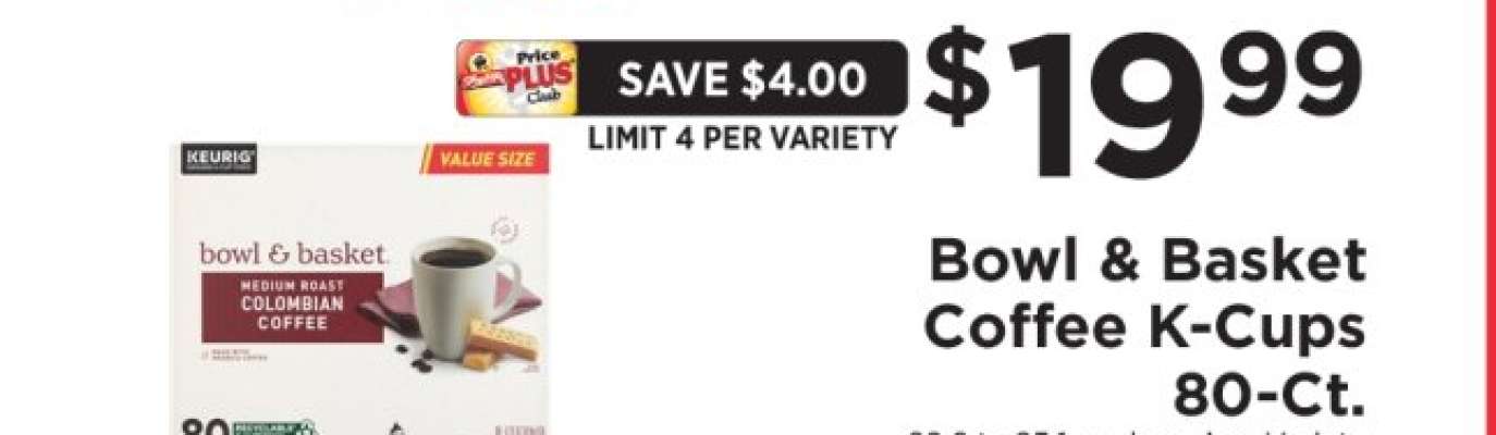 Bowl & Basket Coffee K-Cups 80-Ct.