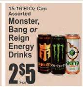 Monster, Bang or Reign Energy Drinks
