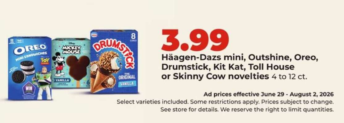 Häagen-Dazs mini, Outshine, Oreo, Drumstick, Kit Kat, Toll House or Skinny Cow novelties