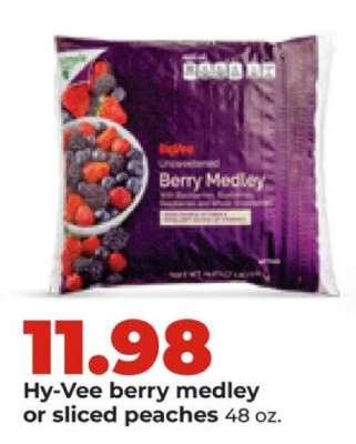 Hy-Vee berry medley or sliced peaches