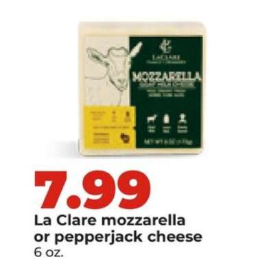 La Clare mozzarella or pepperjack cheese