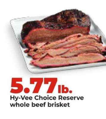 Hy-Vee Choice Reserve whole beef brisket