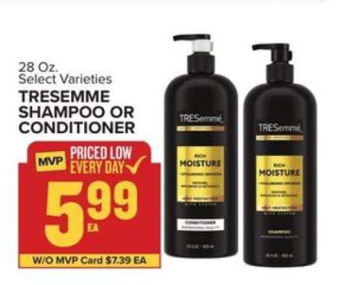 Tresemme Shampoo or Conditioner