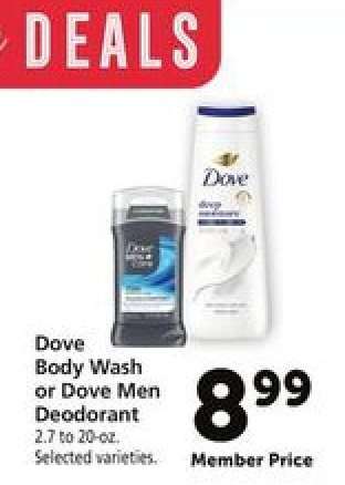 Dove Body Wash or Dove Men Deodorant