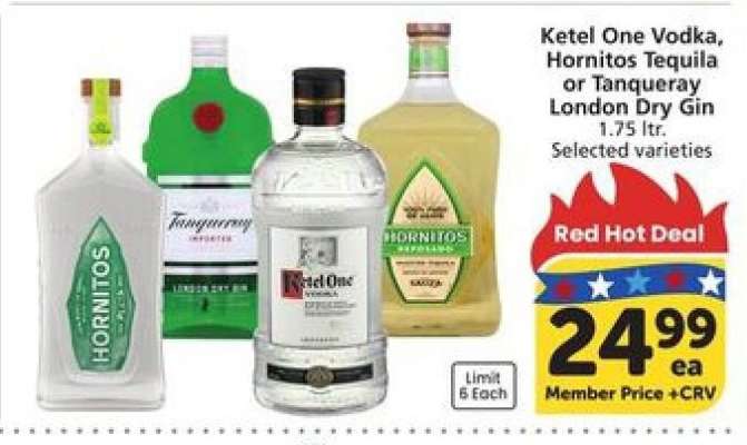 Ketel One Vodka, Hornitos Tequila, Tanqueray London Dry Gin