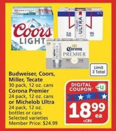 Budweiser, Coors, Miller, Tecate, Corona Premier, Michelob Ultra