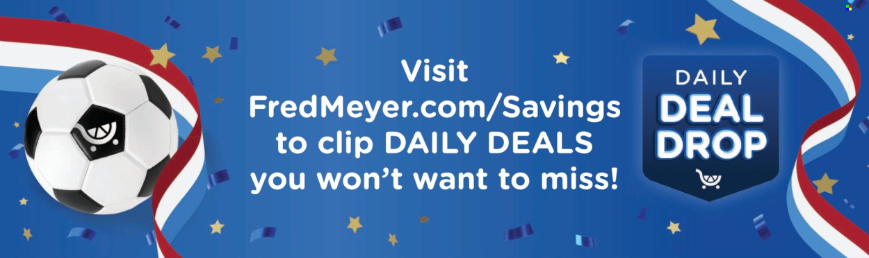 Fred Meyer ad - 07/01/2026 - 07/07/2026. Page 11