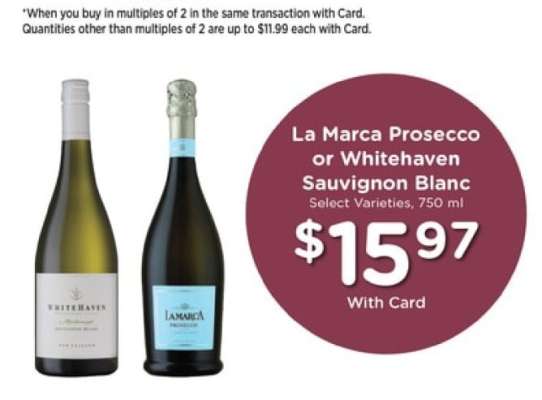 La Marca Prosecco or Whitehaven Sauvignon Blanc