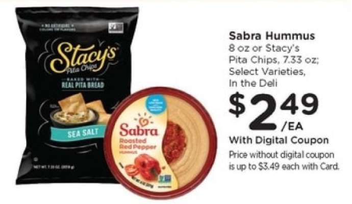 Sabra Hummus or Stacy's Pita Chips