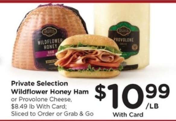 Private Selection Wildflower Honey Ham or Provolone Cheese