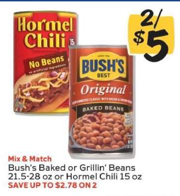 Bush's Baked or Grillin' Beans or Hormel Chili