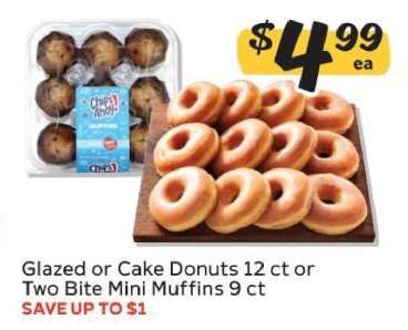 Glazed or Cake Donuts 12 ct or Two Bite Mini Muffins 9 ct