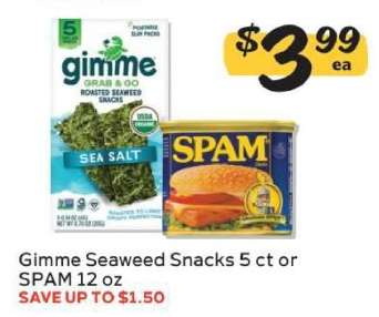 Gimme Seaweed Snacks 5 ct or SPAM 12 oz
