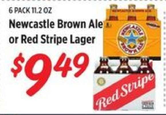 Newcastle Brown Ale or Red Stripe Lager