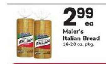 Maier's Italian Bread