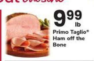Primo Taglio Ham off the Bone