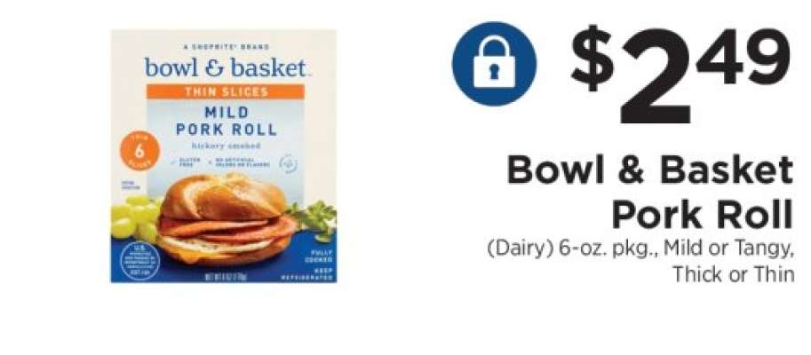 Bowl & Basket Pork Roll