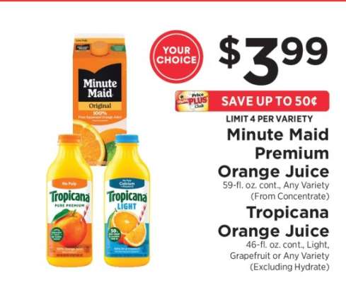 Minute Maid Premium Orange Juice / Tropicana Orange Juice