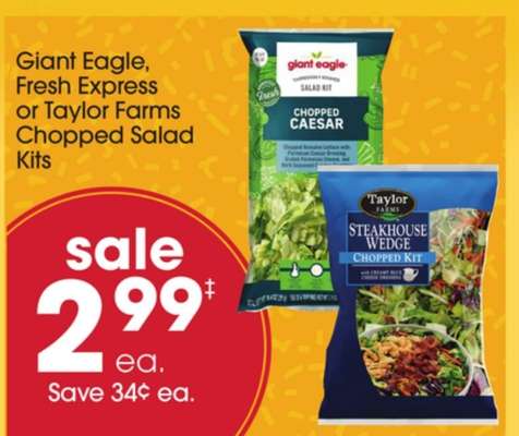 Giant Eagle, Fresh Express or Taylor Farms Chopped Salad Kits