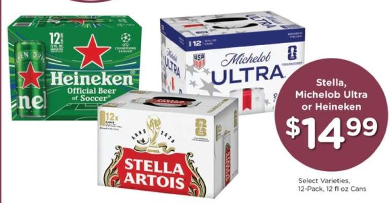 Stella, Michelob Ultra or Heineken