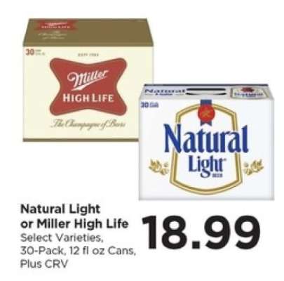 Natural Light or Miller High Life