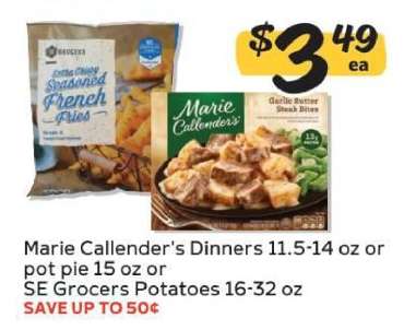 Marie Callender's Dinners or SE Grocers Potatoes