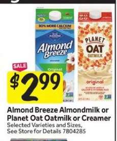 Almond Breeze Almondmilk or Planet Oat Oatmilk or Creamer