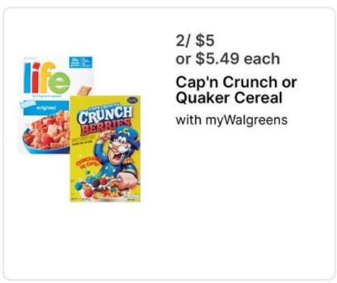 Cap'n Crunch or Quaker Cereal