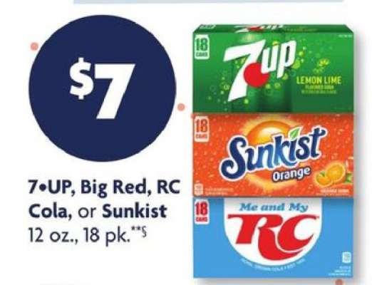 7•UP, Big Red, RC Cola, or Sunkist
